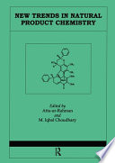 New trends in natural product chemistry : [the 6th international Symposiom on Natural Product Chemistry was held in Karachi, Pakistan, 4-8 January, 1996] /
