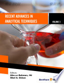 Recent advances in analytical techniques. Volume 3 [E-Book] /