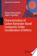 Characterization of Carbon Nanotube Based Composites under Consideration of Defects [E-Book] /