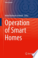 Operation of Smart Homes [E-Book] /