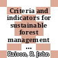 Criteria and indicators for sustainable forest management / [E-Book]