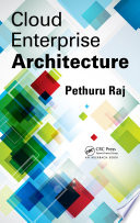 Cloud enterprise architecture [E-Book] /