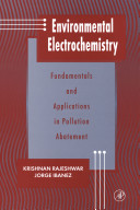 Environmental electrochemistry : fundamentals and applications in pollution abatement /