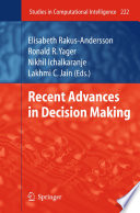 Recent Advances in Decision Making [E-Book] /