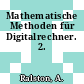 Mathematische Methoden für Digitalrechner. 2.