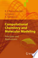 Computational Chemistry and Molecular Modeling [E-Book] : Principles and Applications /