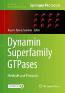 Dynamin Superfamily GTPases [E-Book] : Methods and Protocols  /
