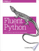 Fluent Python [E-Book] /