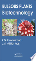 Bulbous plants : biotechnology [E-Book] /