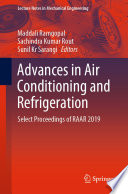 Advances in Air Conditioning and Refrigeration [E-Book] : Select Proceedings of RAAR 2019 /