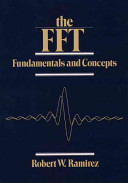 The FFT, fundamentals and concepts /