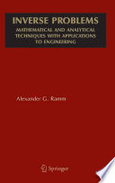 Inverse Problems [E-Book] : Mathematical and Analytical Techniques with Applications to Engineering /