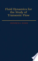 Fluid dynamics for the study of transonic flow [E-Book] /