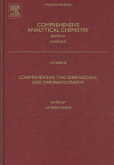 Comprehensive two dimensional gas chromatography /
