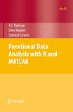 Functional data analysis with R and MATLAB /