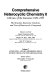 Comprehensive heterocyclic chemistry II. 7. Fused five- and six-membered rings without ring junction heteroatoms : a review of the literature 1982 - 1995 : the structure, reactions, synthesis, and uses of heterocyclic compounds /
