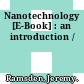 Nanotechnology [E-Book] : an introduction /