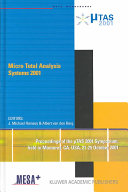 Micro total analysis systems 2001 : proceedings of the MuTas 2001 symposium held in Monterey, Calif. 21-25 October 2001 /