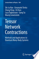 Tensor Network Contractions [E-Book] : Methods and Applications to Quantum Many-Body Systems /