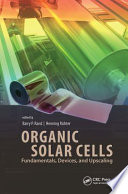 Organic solar cells : fundamentals, devices, and upscaling [E-Book] /