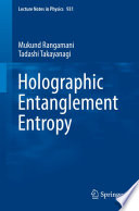 Holographic Entanglement Entropy [E-Book] /
