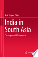 India in South Asia [E-Book] : Challenges and Management /
