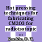 Hot pressing techniques for fabricating CM2O3 for radioisotopic fuel forms : [E-Book]