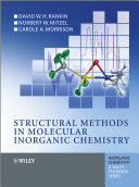 Structural methods in molecular inorganic chemistry [E-Book] /