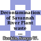 Decontamination of Savannah River Plant waste glass canisters : proposed for publication and presentation ANS 1982 international conference on decontamination of nuclear facilities September 19 - 22, 1982 Niagara Falls, New York 14303 [E-Book] /