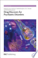 Drug discovery for psychiatric disorders / [E-Book]
