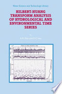 Hilbert-Huang Transform Analysis Of Hydrological And Environmental Time Series [E-Book] /