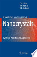 Nanocrystals: Synthesis, Properties and Applications [E-Book] /