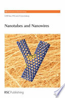 Nanotubes and nanowires /
