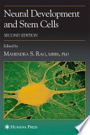 Neural Development and Stem Cells [E-Book] /