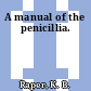 A manual of the penicillia.