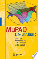 MuPAD [E-Book] : eine Einführung /