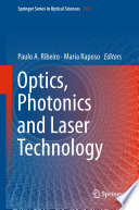 Optics, Photonics and Laser Technology [E-Book] /