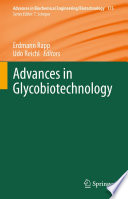 Advances in Glycobiotechnology [E-Book] /