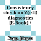 Consistency check on Z(eff) diagnostics [E-Book] /