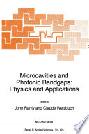 Microcavities and Photonic Bandgaps: Physics and Applications [E-Book] /