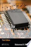 SPICE for power electronics and electric power [E-Book] /