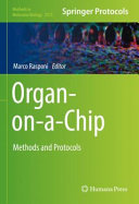 Organ-on-a-Chip [E-Book] : Methods and Protocols /