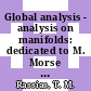 Global analysis - analysis on manifolds: dedicated to M. Morse (1892 - 1976)
