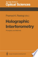 Holographic Interferometry [E-Book] : Principles and Methods /