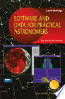 Software and Data for Practical Astronomers [E-Book] : The Best of the Internet /