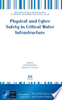 Physical and cyber safety in critical water infrastructure [E-Book] /