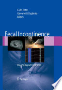 Fecal Incontinence [E-Book] : Diagnosis and Treatment /