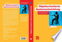 Objektorientierte Systementwicklung [E-Book] : Vom Geschäftsprozess zum Java-Programm /