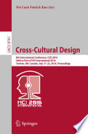 Cross-Cultural Design [E-Book] : 8th International Conference, CCD 2016, Held as Part of HCI International 2016, Toronto, ON, Canada, July 17-22, 2016, Proceedings /