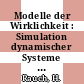 Modelle der Wirklichkeit : Simulation dynamischer Systeme mit dem Mikrocomputer.
